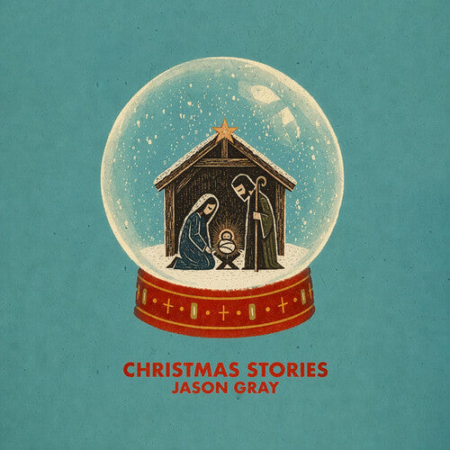 Jason Gray - Christmas Stories CD cover art