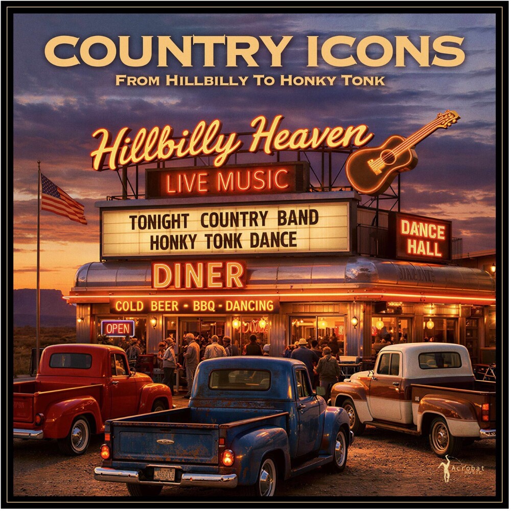 Various Artists - Country Icons: From Hillbilly to Honky Tonk [LP]