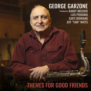 George Garzone – Themes For Good Friends [LP] cover artwork