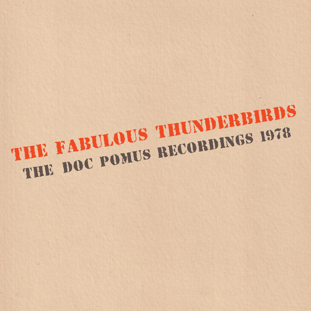The Fabulous Thunderbirds - The Doc Pomus Recordings 1978 [Blue LP]