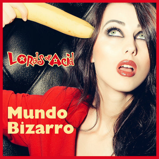 Lords of Acid – Mundo Bizarro [LP] cover artwork