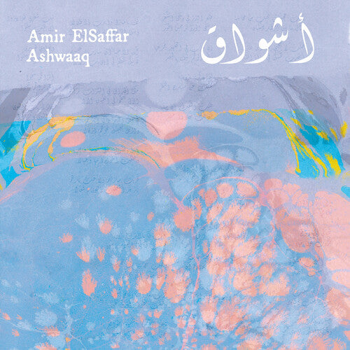 Ashwaaq [15th Anniversary Deluxe Remastered LP]