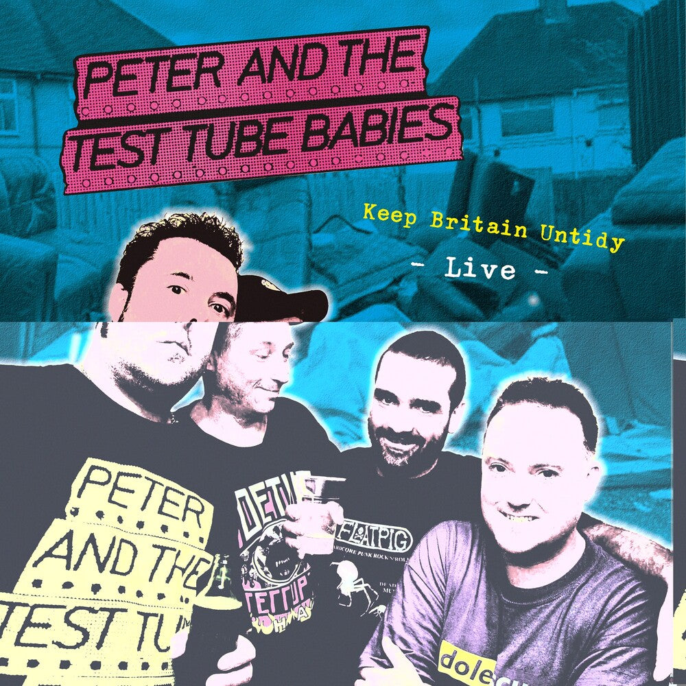 Peter & The Test Tube Babies - Keep Britain Untidy [LP]