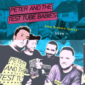 Peter & The Test Tube Babies - Keep Britain Untidy [LP]