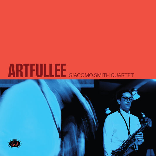 Giacomo Smith - Artfullee [LP]