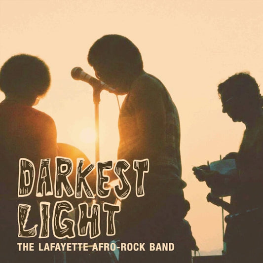 Lafayette Afro-Rock Band - Darkest Light b/w Hihache [7"]