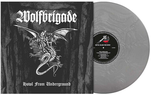 Wolfbrigade - Howl From Underground [Silver Vinyl] cover art