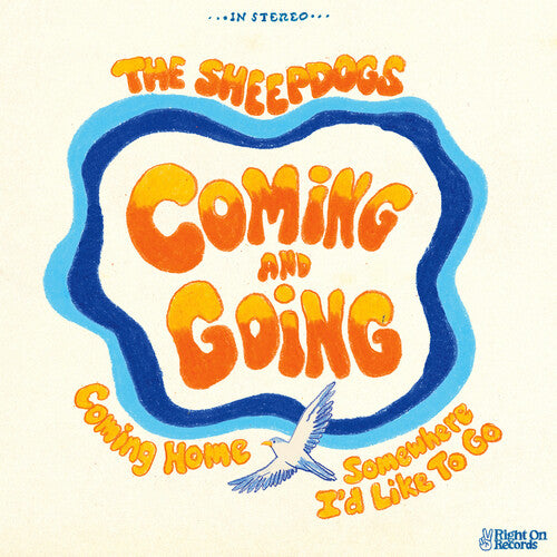 The Sheepdogs - Coming And Going [Colored 10" Vinyl] cover artwork