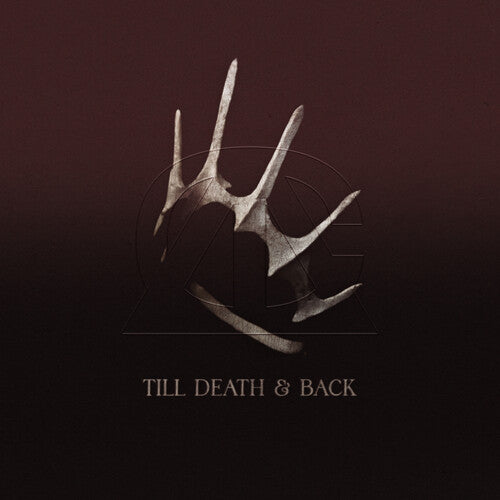 Till Death & Back [Vinyl Reissue]