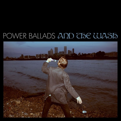 James Howard - Power Ballads And The Wash [LP]