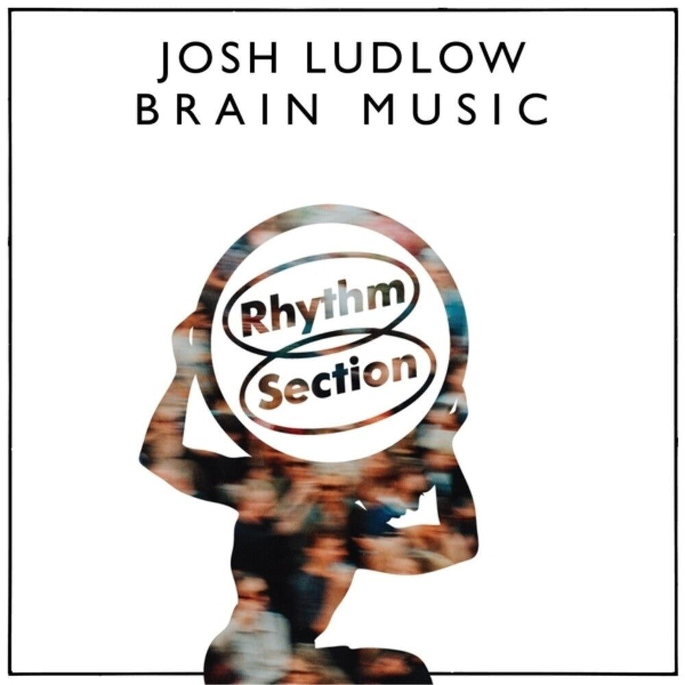 Josh Ludlow – Brain Music [12"] cover artwork