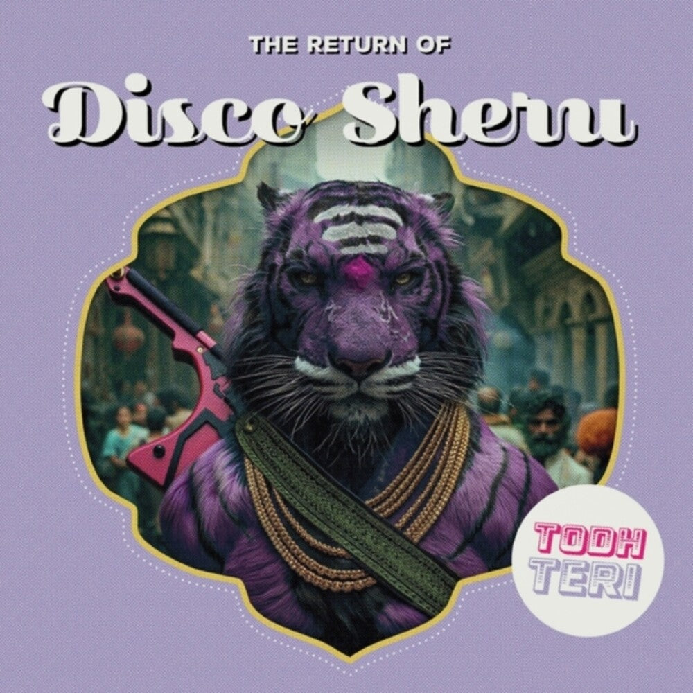 Todh Teri - The Return Of Disco Sheru [12"]