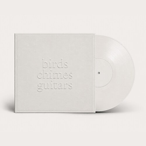 Birds Chimes Guitars [White Vinyl]