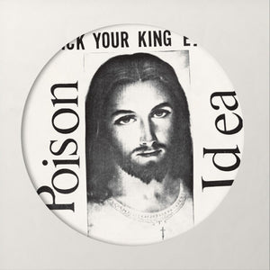 Poison Idea - Pick Your King [LP]
