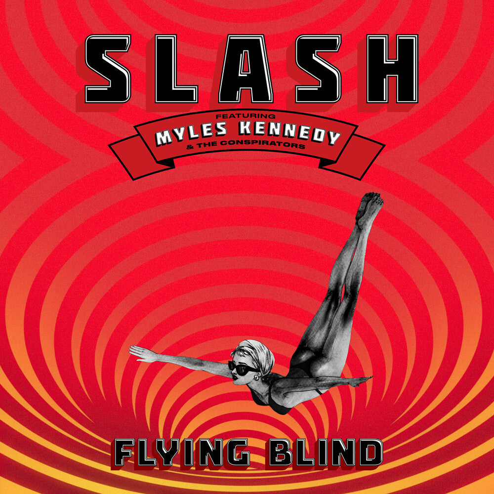 Slash feat. Myles Kennedy & The Conspirators - Flying Blind [CD]