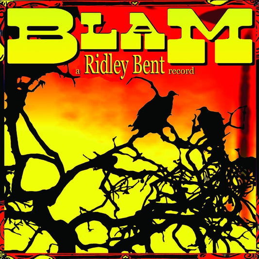 Ridley Bent - Blam! [LP]