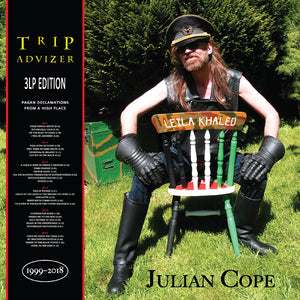 Julian Cope - Trip Advizer: The Very Best Of Julian Cope 1999-2018 [3LP]