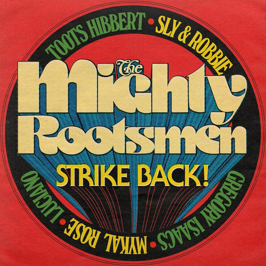 Mighty Rootsmen - Mighty Rootsmen Strike Back [Green Vinyl]