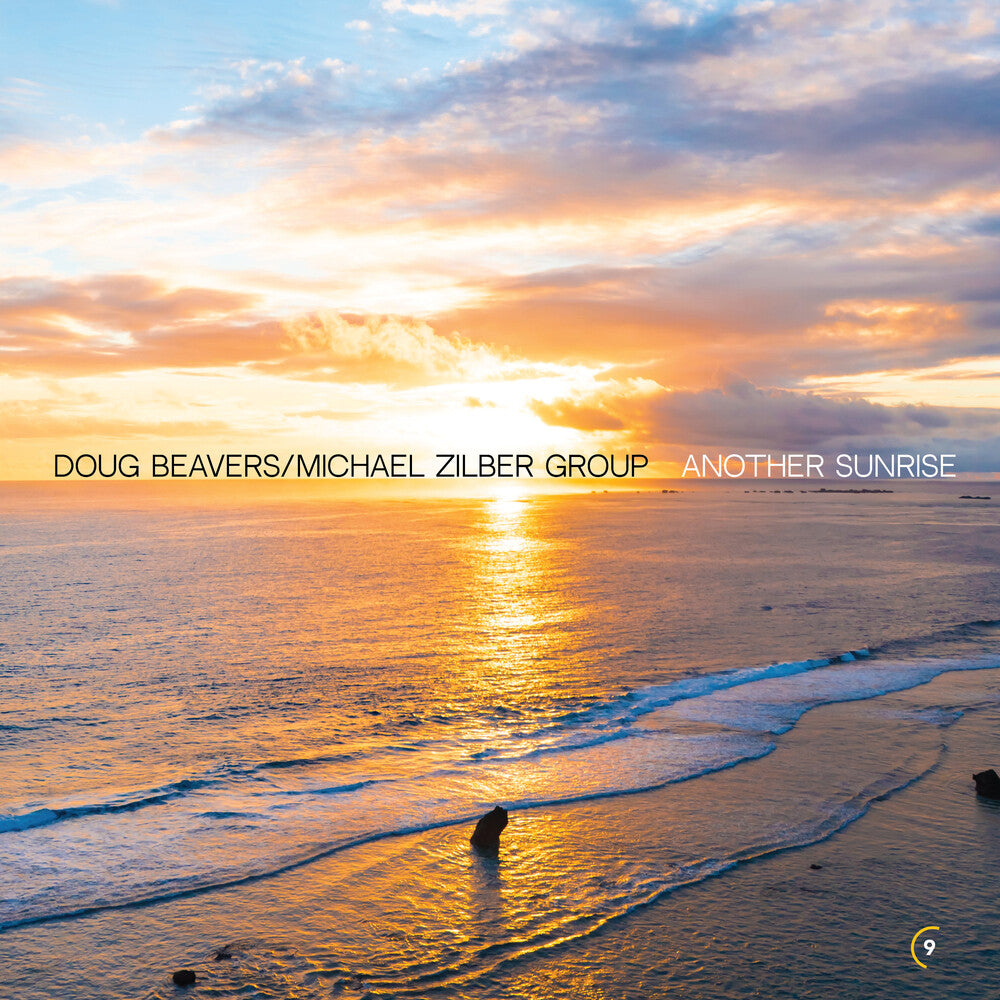 Doug Beavers & Michael Zilber Group - Another Sunrise [LP]