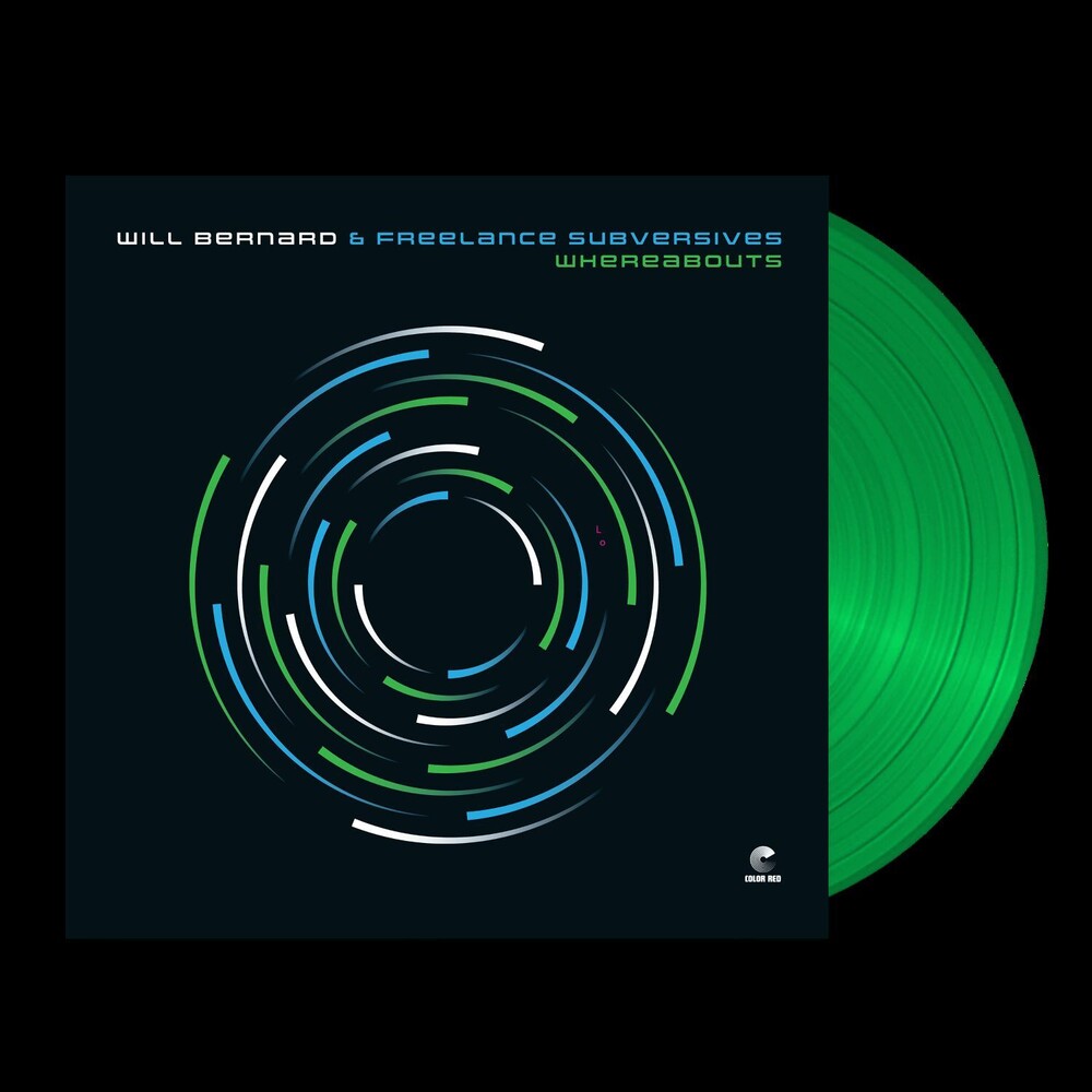 Will Bernard & Freelance Subversives - Whereabouts [LP]