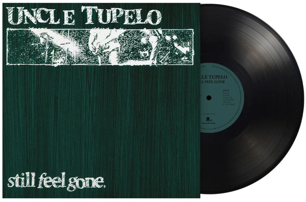 Uncle Tupelo - Still Feel Gone [LP]