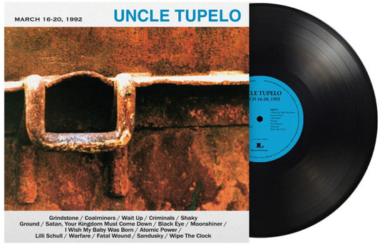 Uncle Tupelo – March 16-20, 1992 [LP] cover artwork