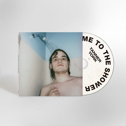 Tanner York - Welcome to the Shower [CD]