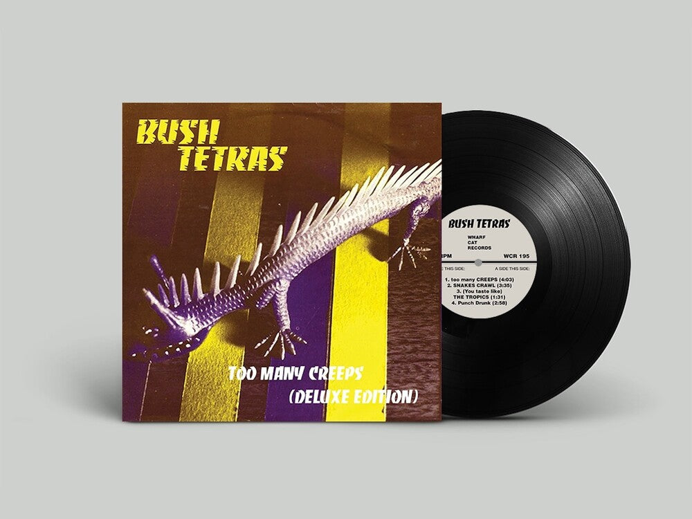 Bush Tetras - Too Many Creeps [12" EP]