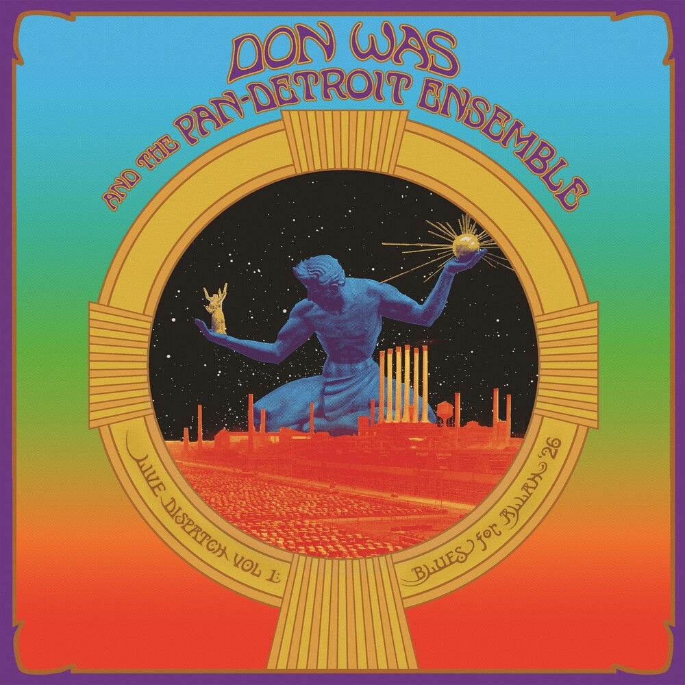 Don Was & The Pan-Detroit Ensemble - Live Dispatch Vol. 1: Blues for Allah '26 [LP] — cover artwork