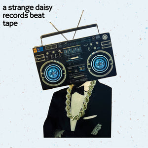 Various Artists - A Strange Daisy Beat Tape [Cassette]