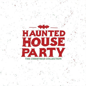 Haunted House Party - The Christmas Collection [2LP Box Set]