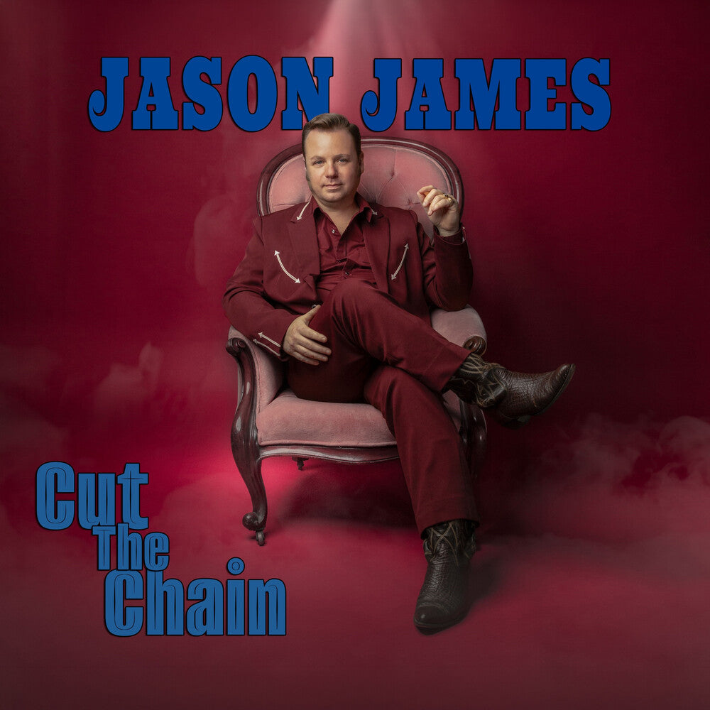 Jason James - Cut the Chain [CD]