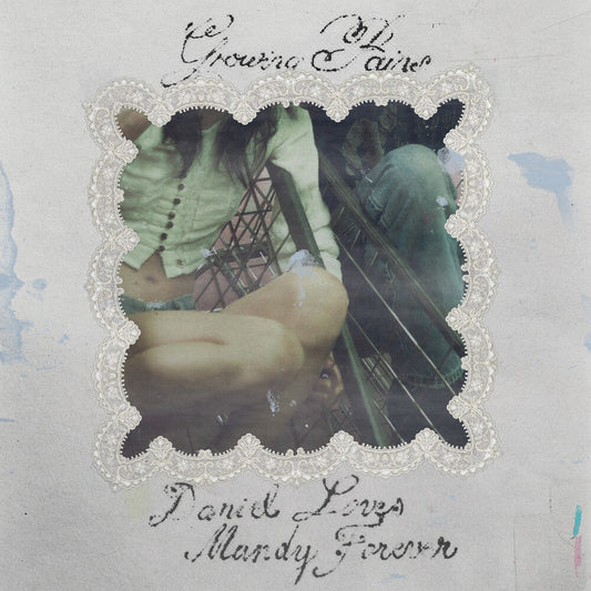 Growing Pains - Daniel Loves Mandy Forever [CD]