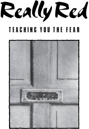 Really Red – Volume 1: Teaching You The Fear [LP] cover artwork