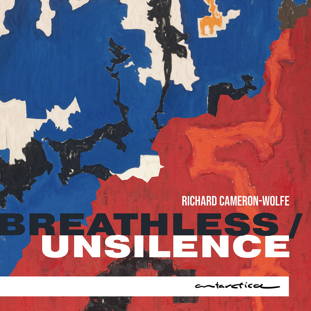 Mark Menzies – Richard Cameron-Wolfe: Breathless / Unsilence [CD] cover artwork