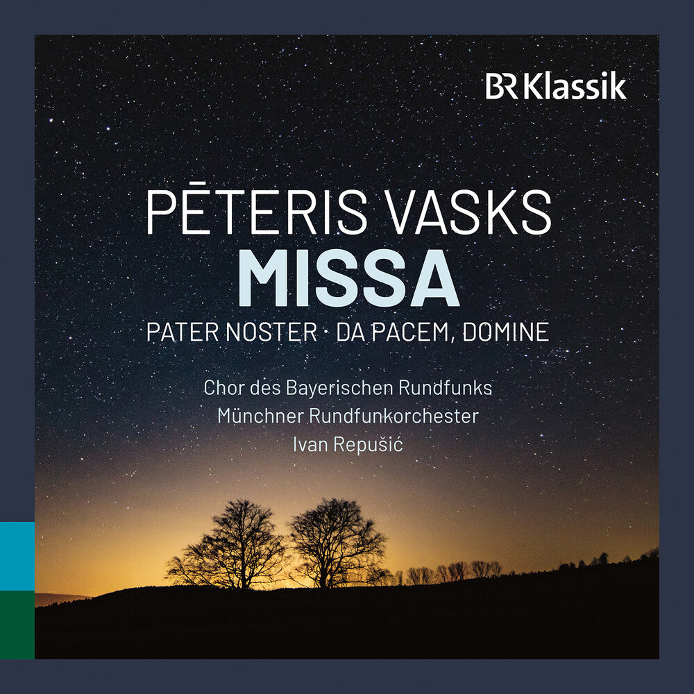 Bavarian Radio Chorus – Pēteris Vasks: Missa, Pater Noster & Da Pacem Domine [CD] cover artwork