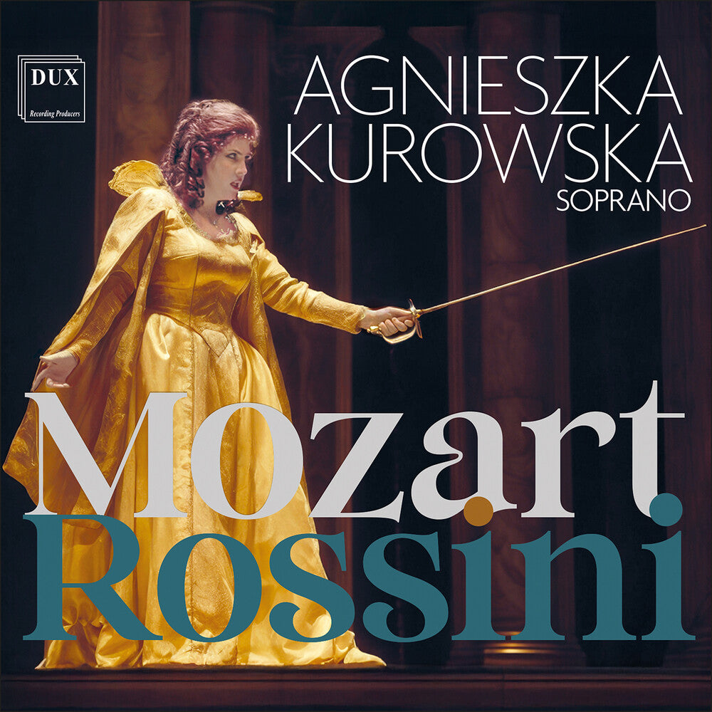 Agnieszka Kurowska – Mozart & Rossini: Opera Arias [CD] cover artwork