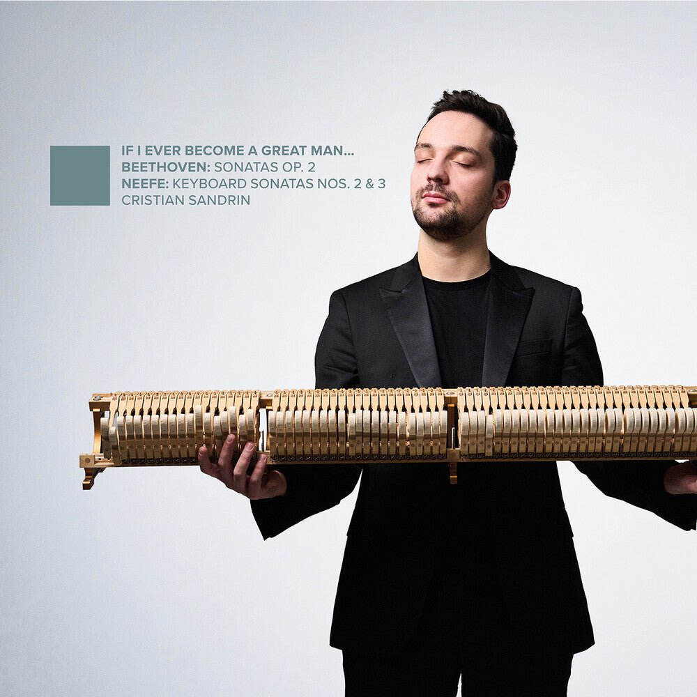 Cristian Sandrin – Beethoven & Neefe: If I Ever Become a Great Man [CD] cover artwork