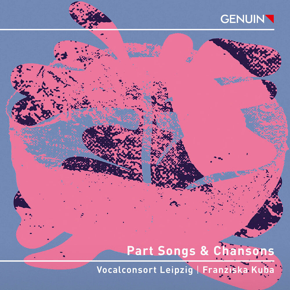 Vocalconsort Leipzig – Part Songs & Chansons [CD] cover artwork