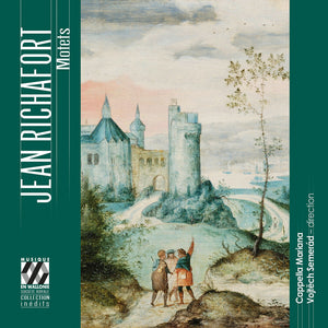 Cappella Mariana – Jean Richafort: Motets [CD] cover artwork