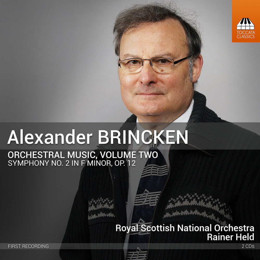 Royal Scottish National Orchestra – Alexander Brincken: Orchestral Music Vol. 2 [2CD] cover artwork