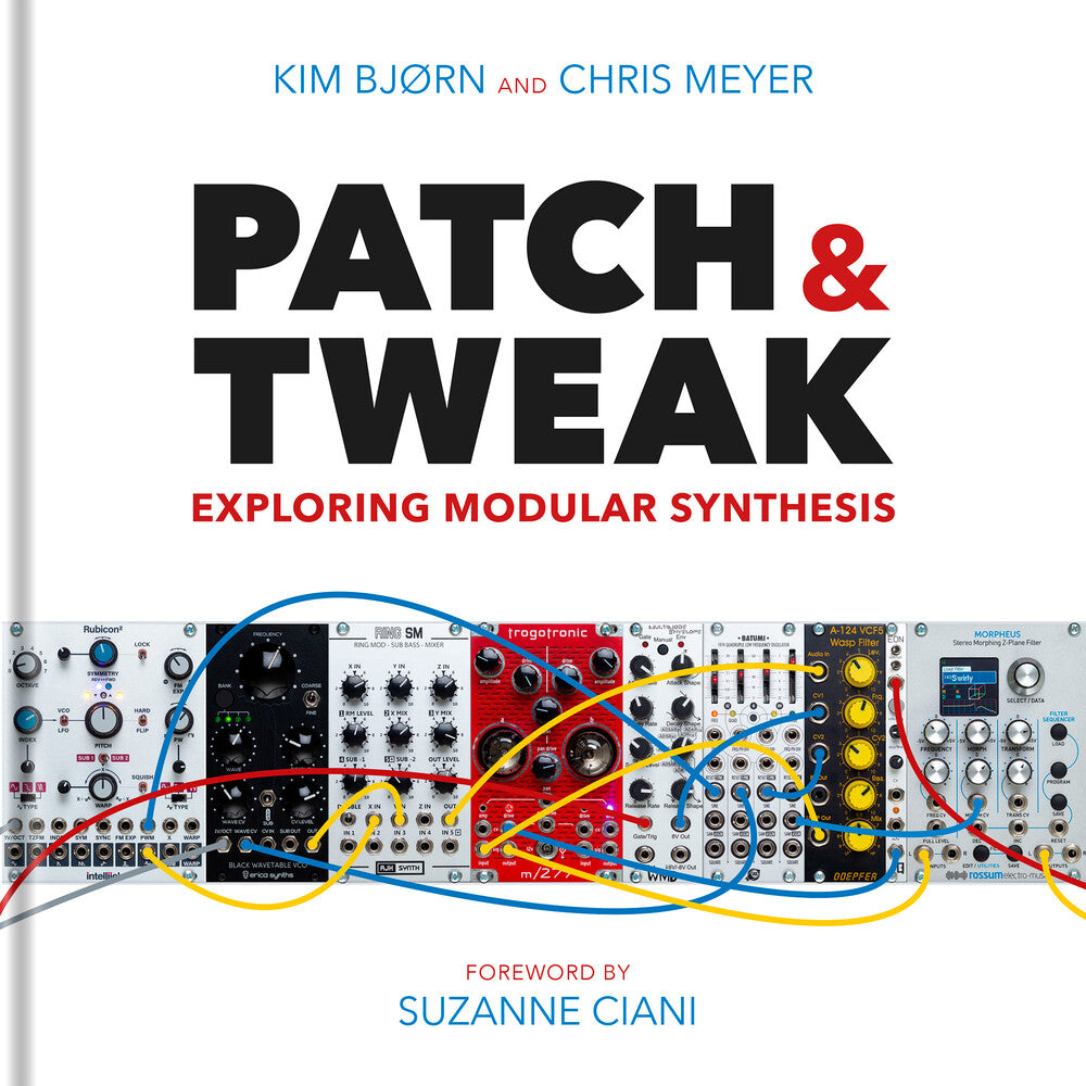 Kim Bjørn & Chris Meyer - Patch & Tweak [Book]