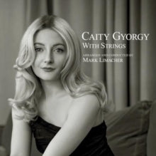 Caity Gyorgy With Strings [CD] (Japanese Import)
