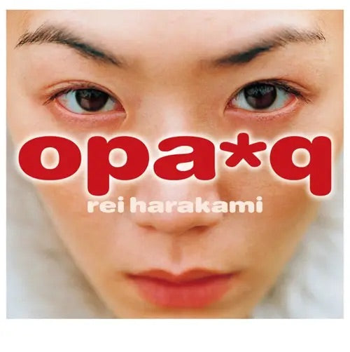 rei harakami opa*q 2LP cover