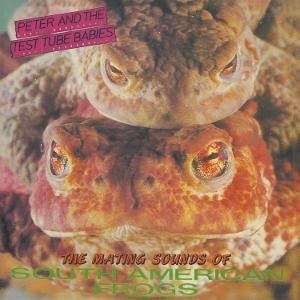 The Mating Sounds Of South American Frogs [LP]