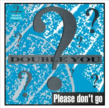 Please Don't Go [12"] (Import)