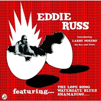 Eddie Russ - Fresh Out [LP]