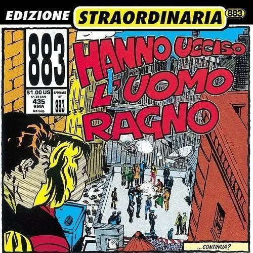883 - Hanno Ucciso L'uomo Ragno [LP Import]
