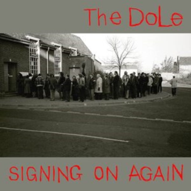 The Dole - Signing On Again [LP]
