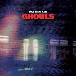 Ghouls [LP]